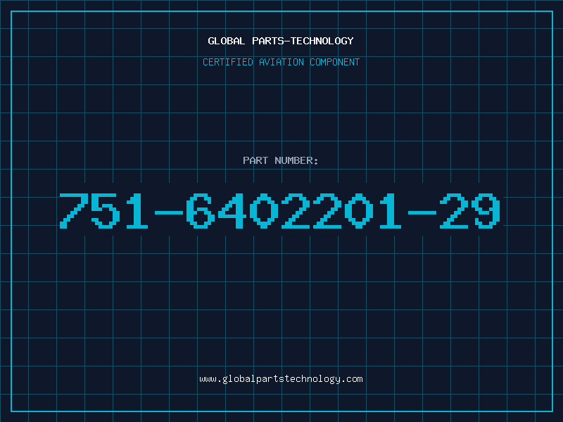 Aviation Part 751-6402201-29