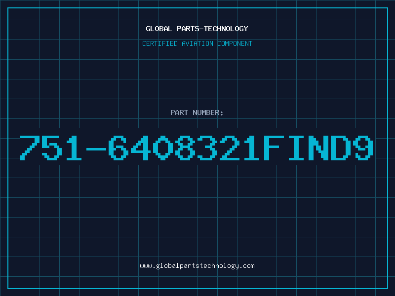 Aviation Part 751-6408321FIND9