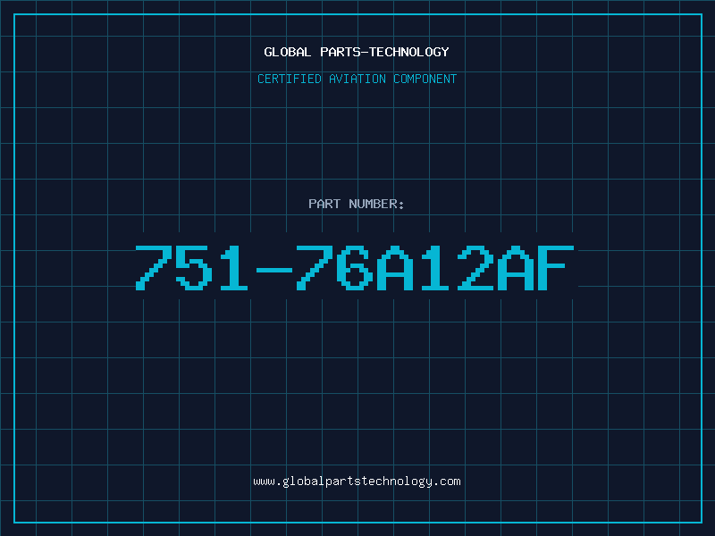 Aviation Part 751-76A12AF
