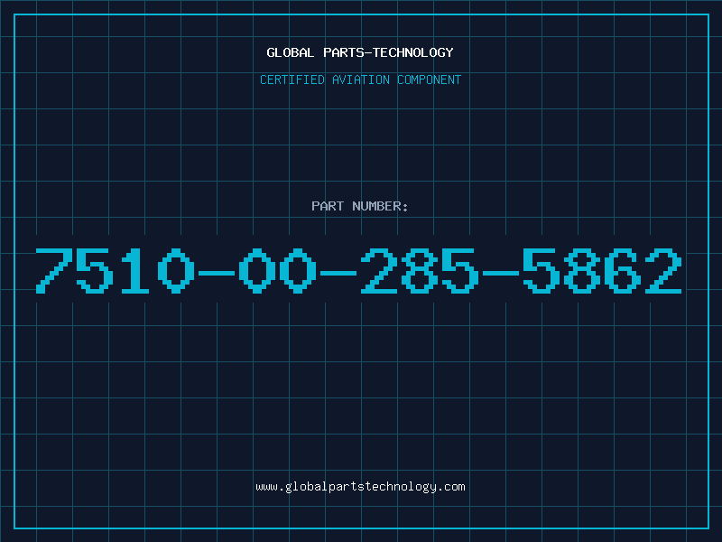 Aviation Part 7510-00-285-5862