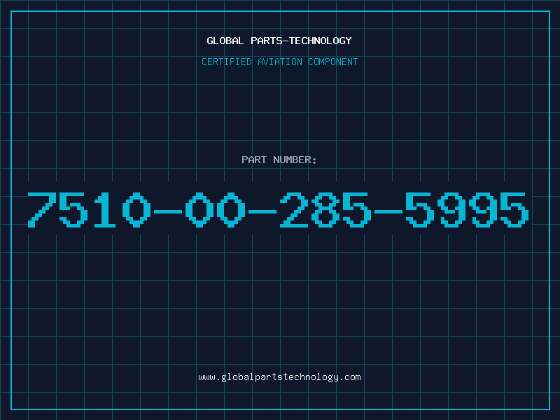 Aviation Part 7510-00-285-5995