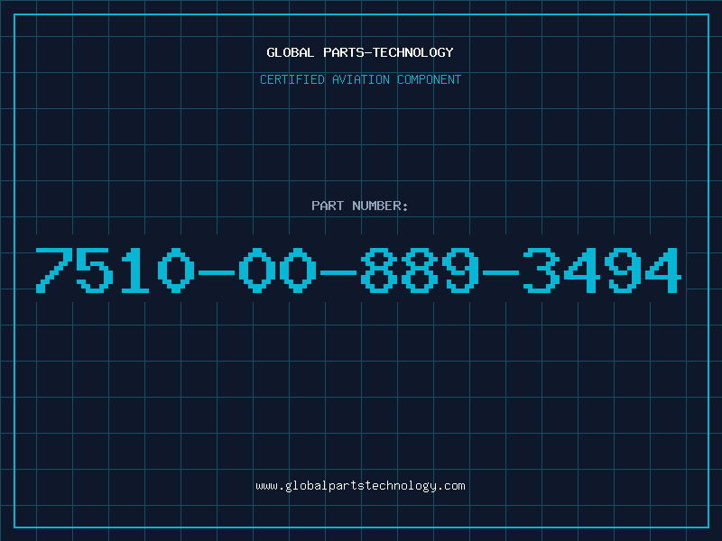 Aviation Part 7510-00-889-3494