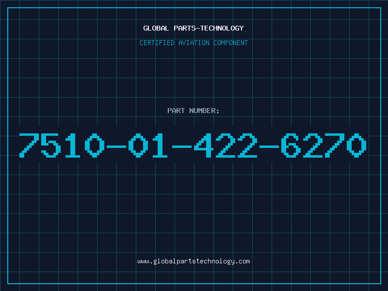 Aviation Part 7510-01-422-6270