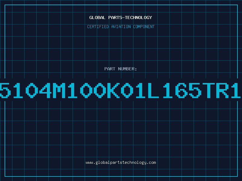 Aviation Part 75104M100K01L165TR18