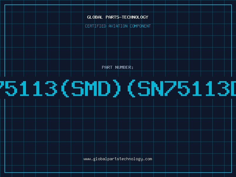 Aviation Part 75113(SMD)(SN75113D