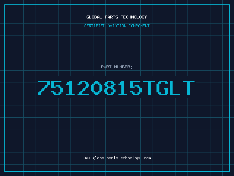Aviation Part 75120815TGLT