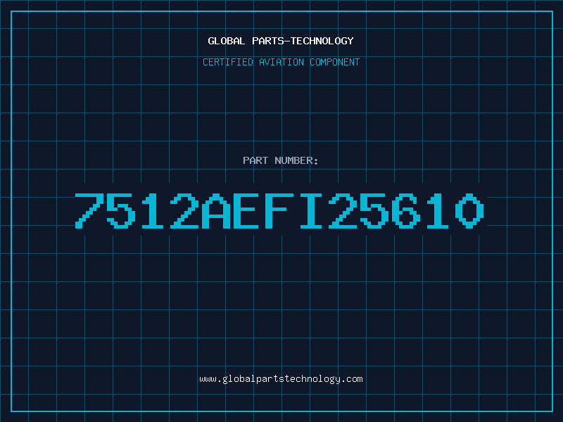 Aviation Part 7512AEFI25610