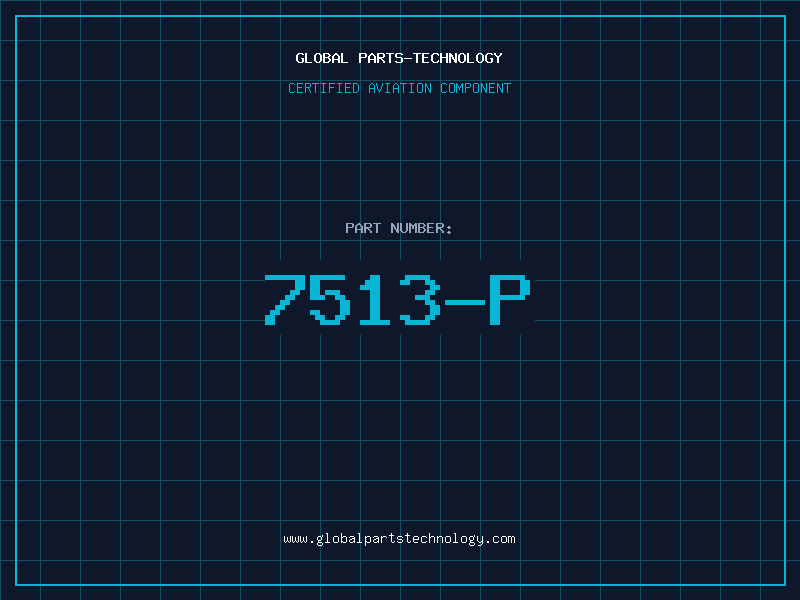 Aviation Part 7513-P