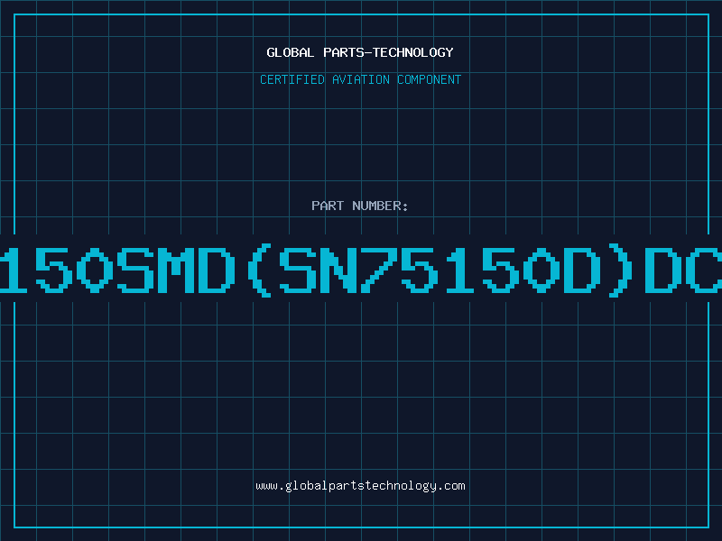 Aviation Part 75150SMD(SN75150D)DC92