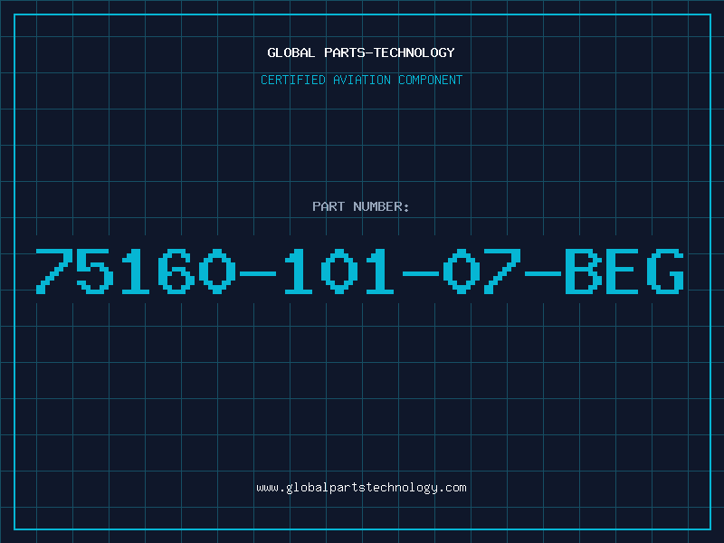 Aviation Part 75160-101-07-BEG