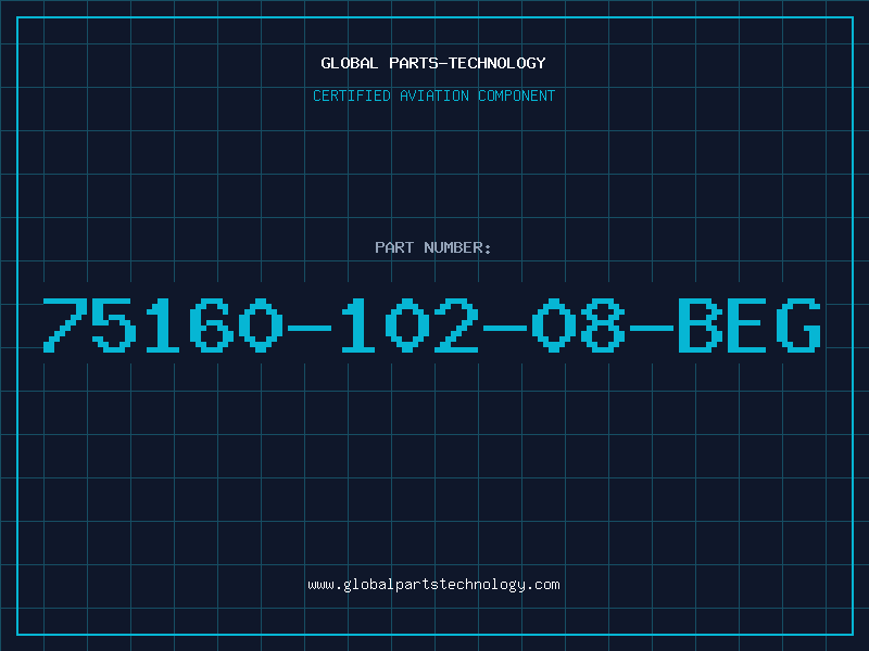 Aviation Part 75160-102-08-BEG
