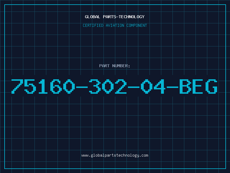 Aviation Part 75160-302-04-BEG