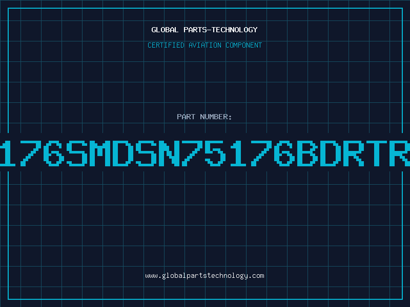 Aviation Part 75176SMDSN75176BDRTR00