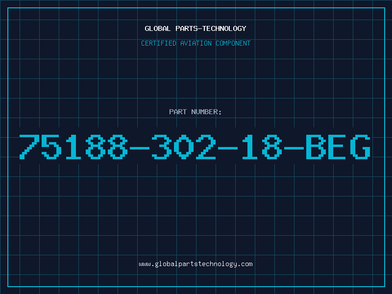 Aviation Part 75188-302-18-BEG