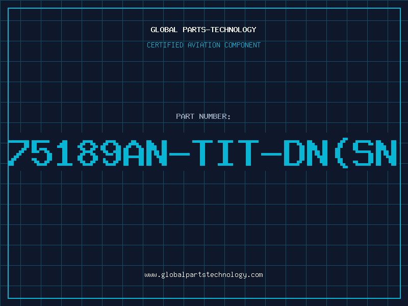 Aviation Part 75189AN-TIT-DN(SN
