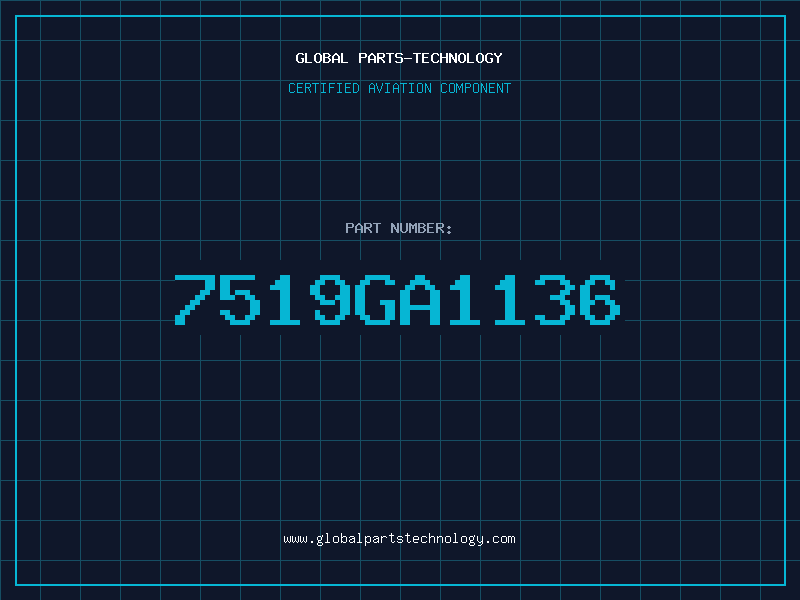 Aviation Part 7519GA1136