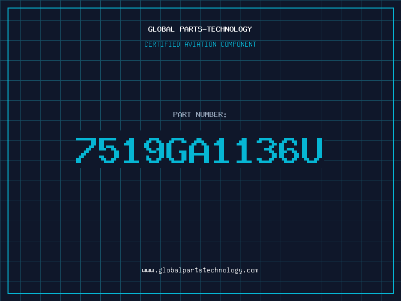 Aviation Part 7519GA1136U