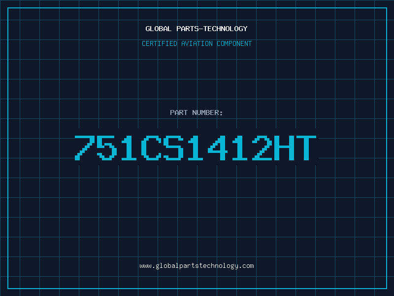 Aviation Part 751CS1412HT