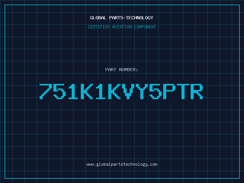 Aviation Part 751K1KVY5PTR
