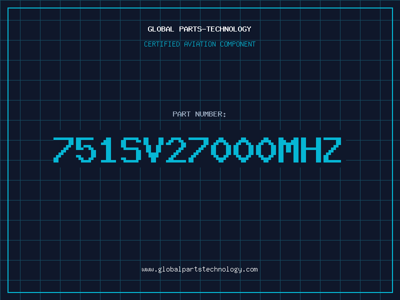 Aviation Part 751SV27000MHZ