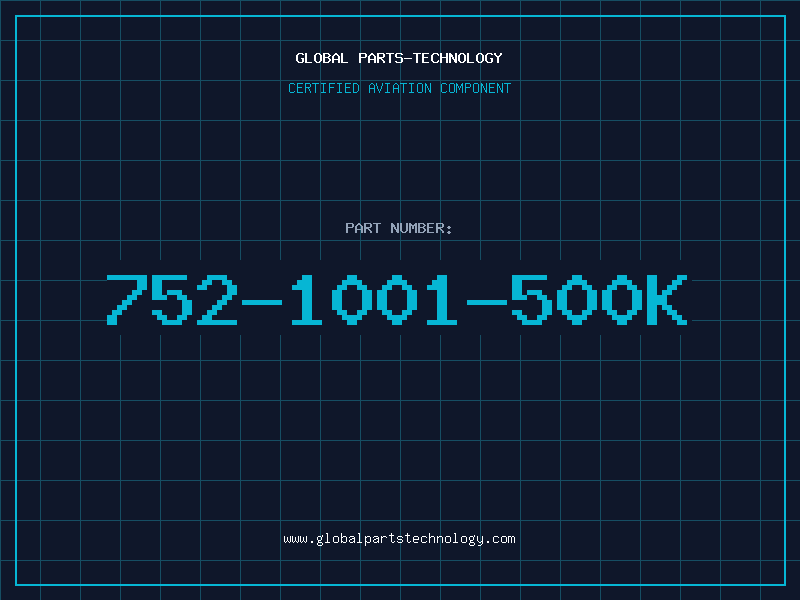 Aviation Part 752-1001-500K