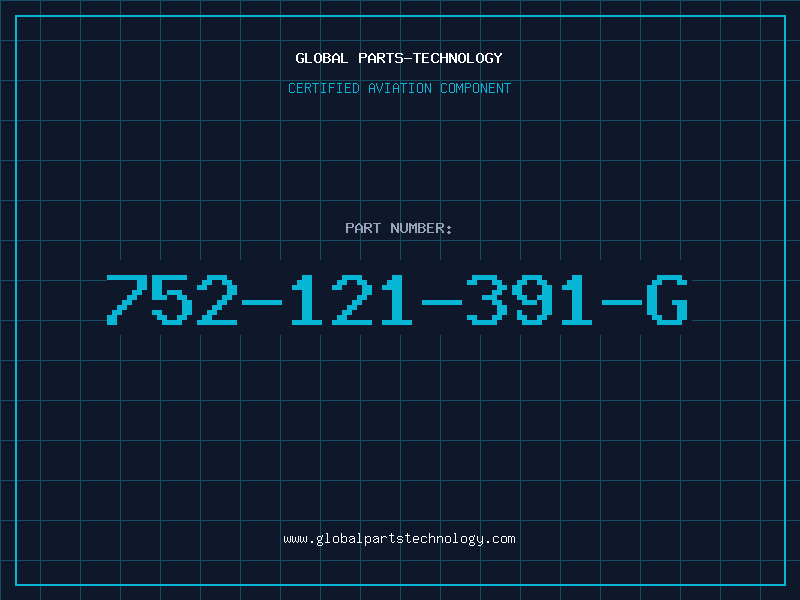 Aviation Part 752-121-391-G