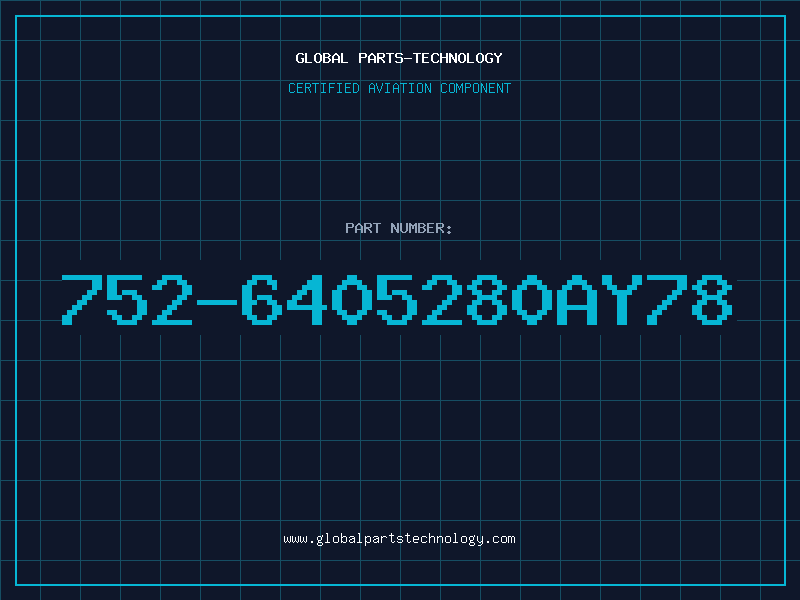 Aviation Part 752-6405280AY78