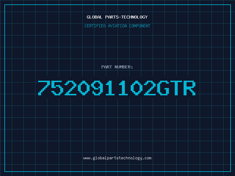 Aviation Part 752091102GTR