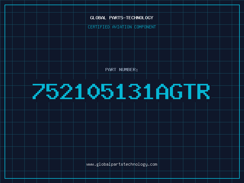 Aviation Part 752105131AGTR