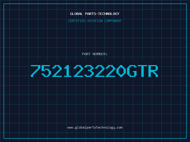 Aviation Part 752123220GTR