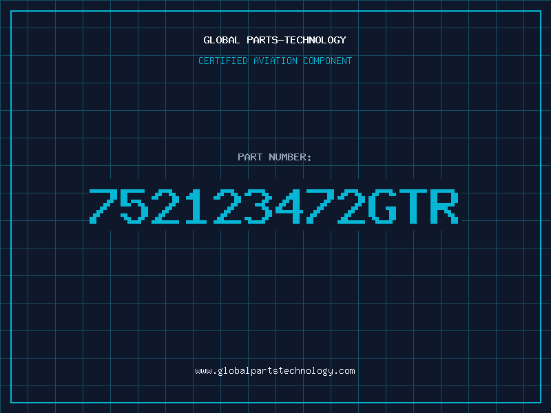 Aviation Part 752123472GTR