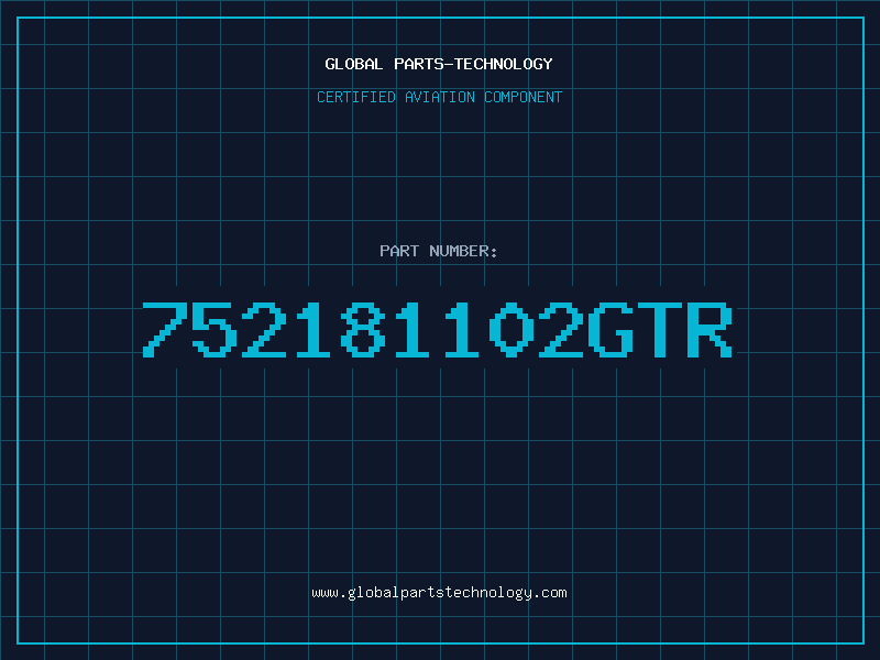 Aviation Part 752181102GTR
