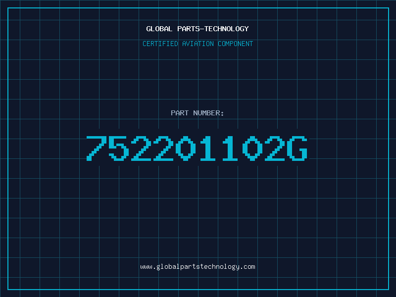 Aviation Part 752201102G