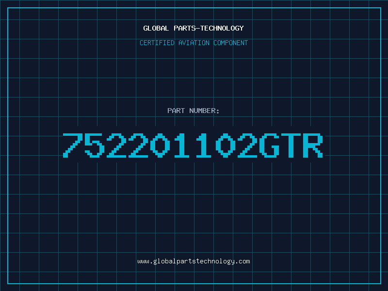 Aviation Part 752201102GTR