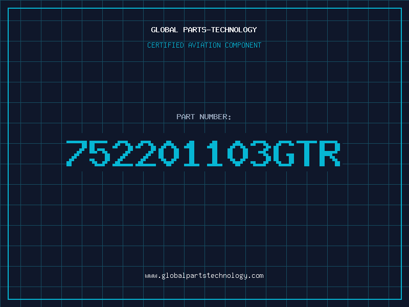 Aviation Part 752201103GTR