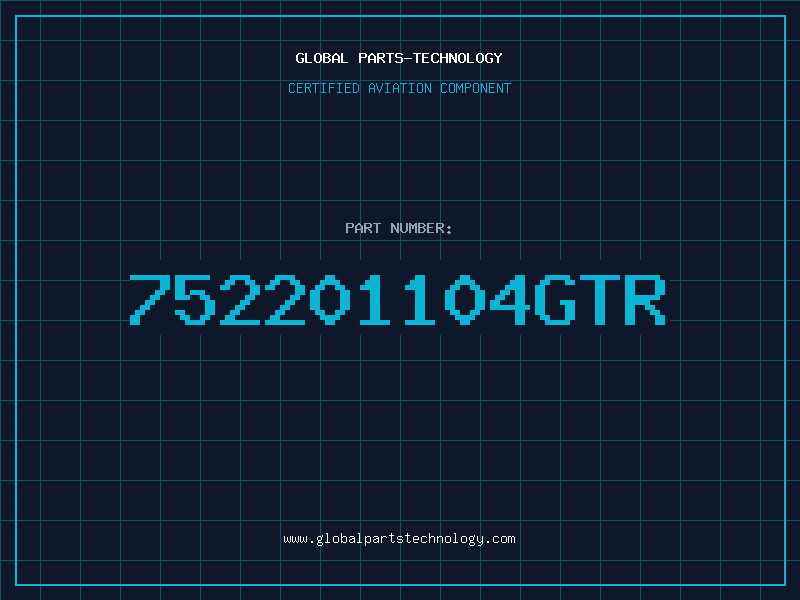 Aviation Part 752201104GTR