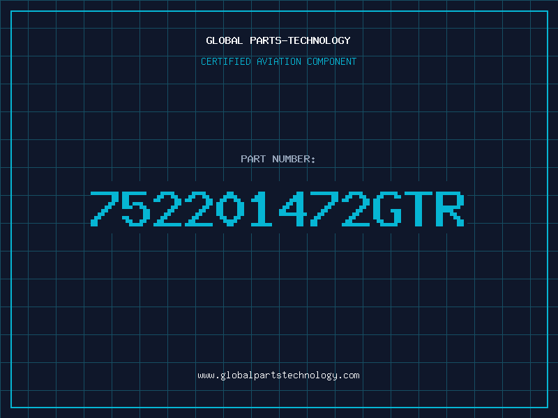 Aviation Part 752201472GTR