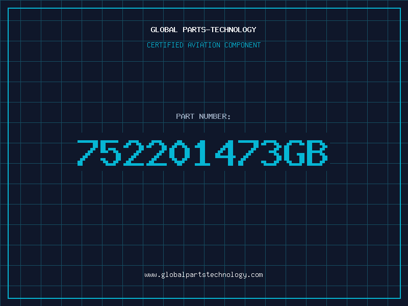 Aviation Part 752201473GB