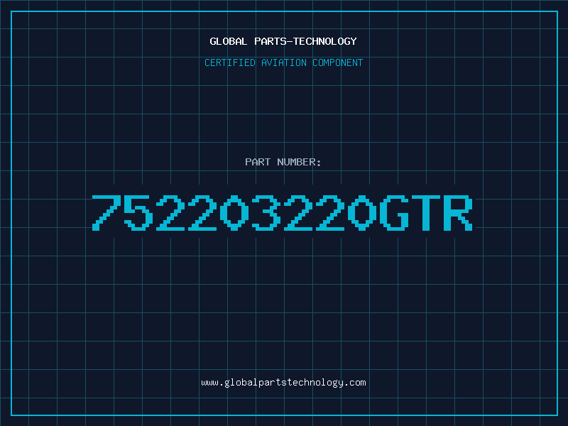 Aviation Part 752203220GTR