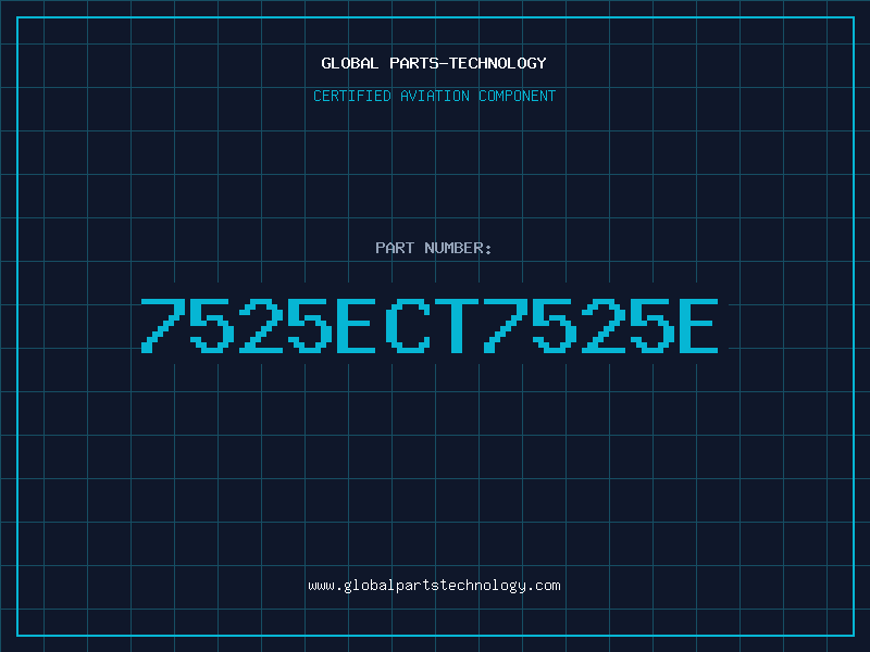 Aviation Part 7525ECT7525E