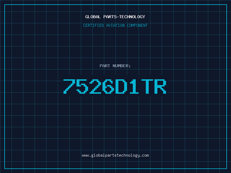 Aviation Part 7526D1TR