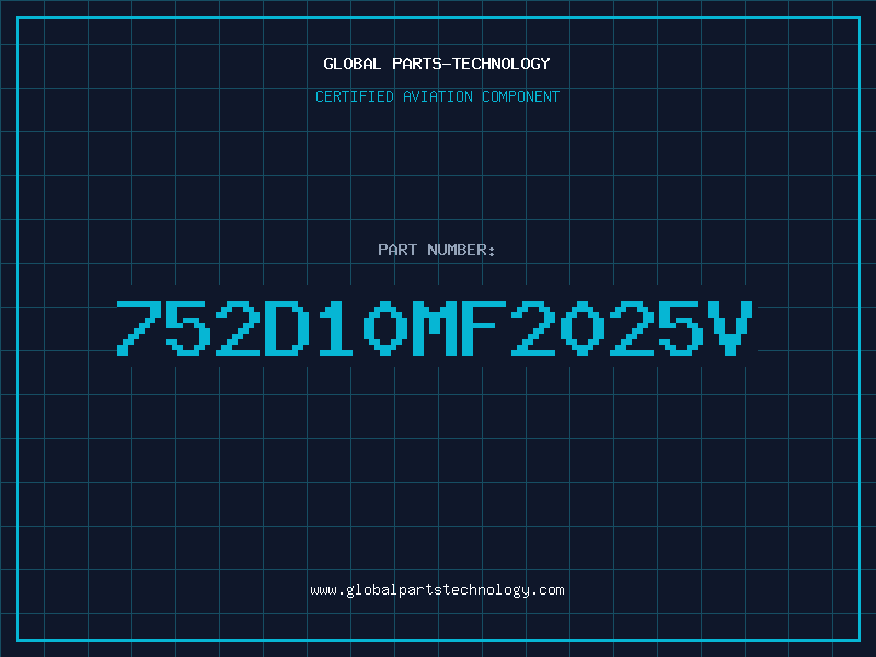 Aviation Part 752D10MF2025V