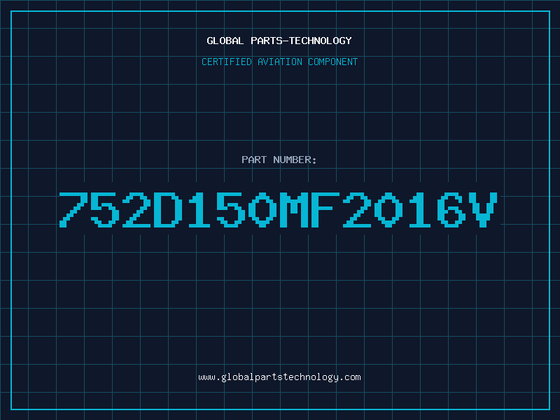 Aviation Part 752D150MF2016V