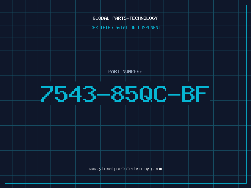 Aviation Part 7543-85QC-BF