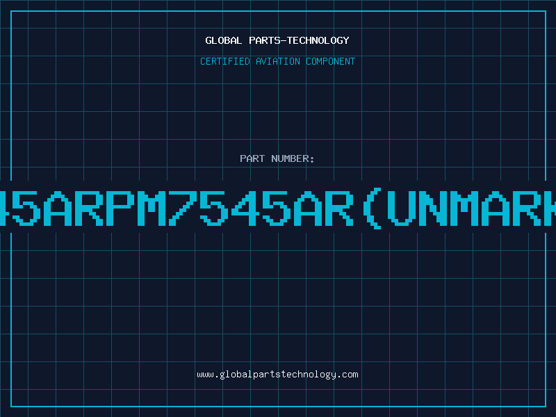 Aviation Part 7545ARPM7545AR(UNMARKED