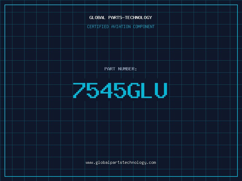 Aviation Part 7545GLU