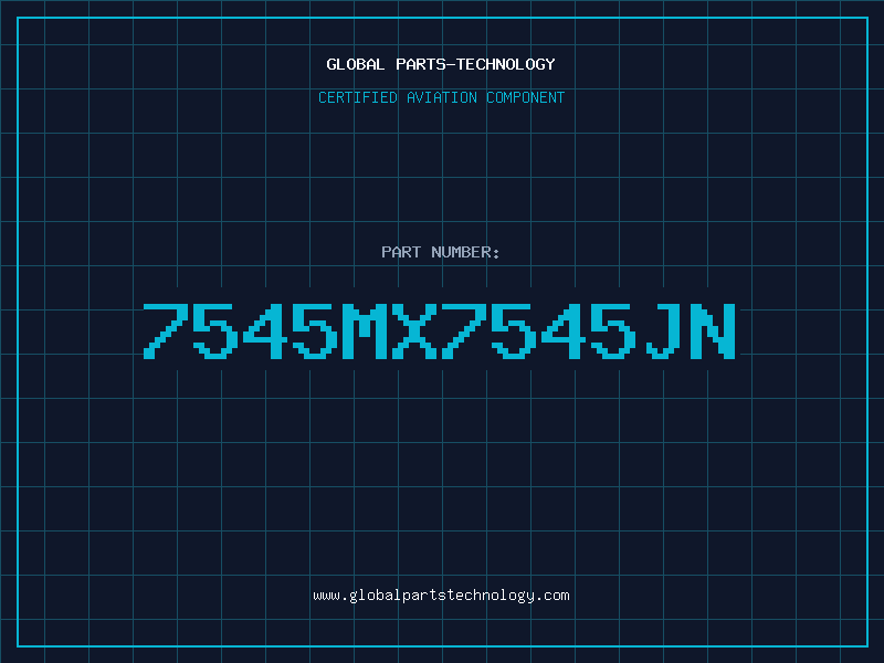 Aviation Part 7545MX7545JN