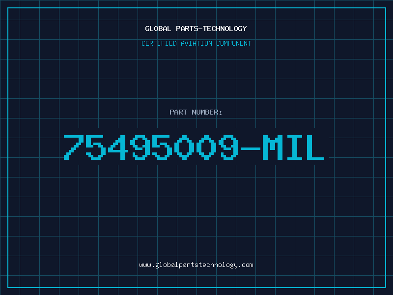 Aviation Part 75495009-MIL