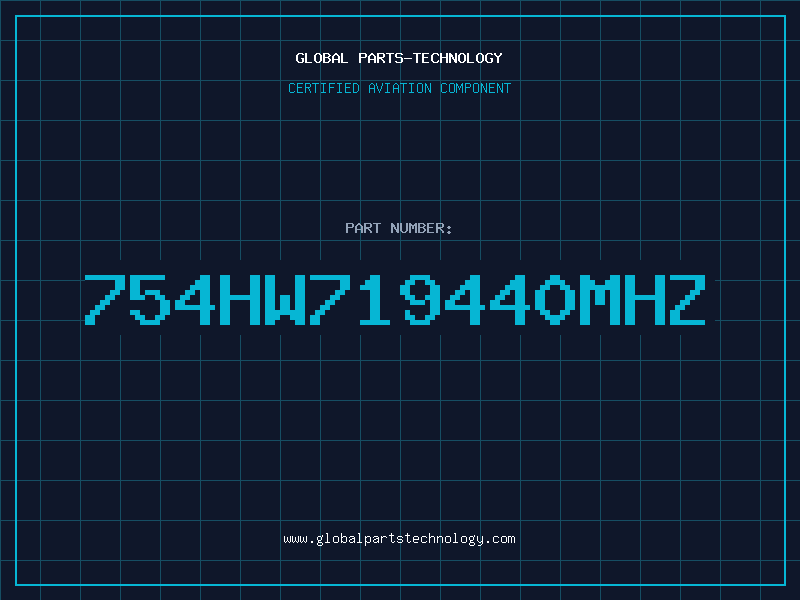 Aviation Part 754HW719440MHZ