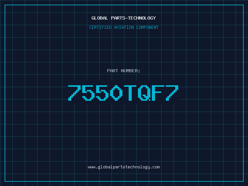 Aviation Part 7550TQF7